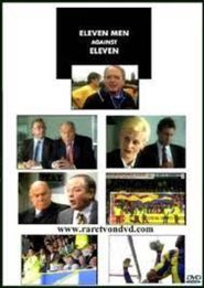  Eleven Men Against Eleven Poster