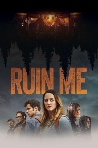  Ruin Me Poster