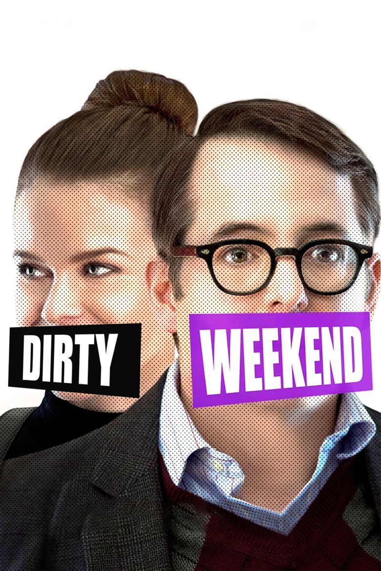 Dirty Weekend Poster