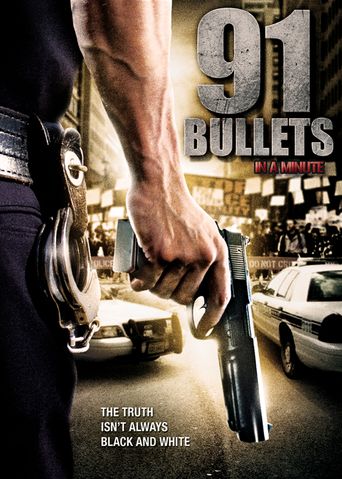  91 Bullets in a Minute Poster