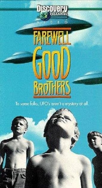  Farewell Good Brothers Poster