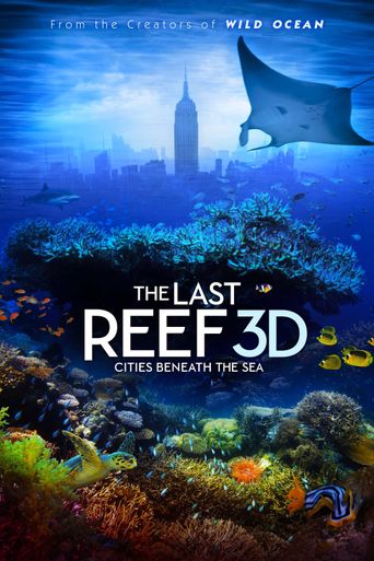  The Last Reef: Cities Beneath the Sea Poster