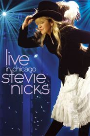  Stevie Nicks: Live in Chicago Poster