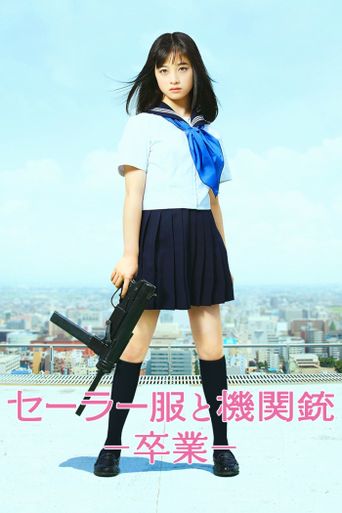  Sailor Suit and Machine Gun: Graduation Poster