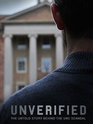  Unverified: The Untold Story Behind the UNC Scandal Poster