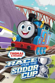  Thomas & Friends: All Engines Go - Race for the Sodor Cup Poster