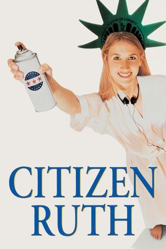  Citizen Ruth Poster
