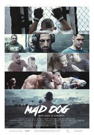  Mad Dog - From Chaos to Comeback Poster