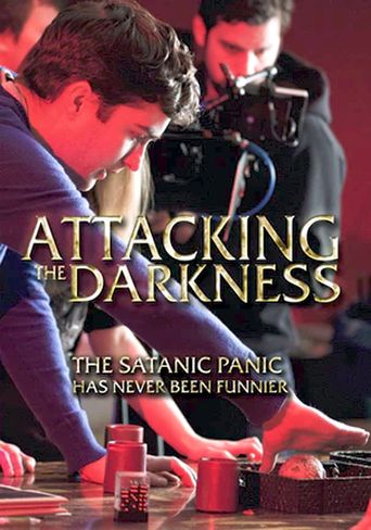  Attacking the Darkness Poster