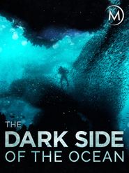  The Dark Side of the Ocean Poster
