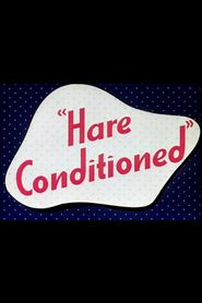  Hare Conditioned Poster