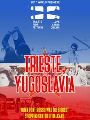  Trieste, Yugoslavia Poster