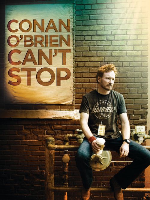 Conan O'Brien Can't Stop Poster
