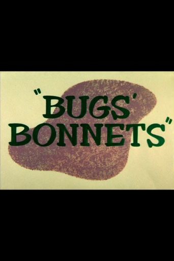  Bugs' Bonnets Poster