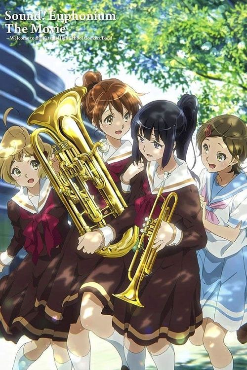 Sound! Euphonium: The Movie - Welcome to the Kitauji High School Concert Band Poster