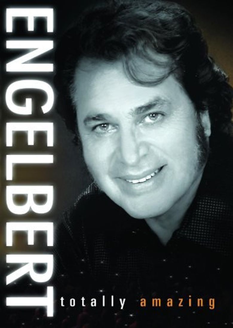 Engelbert: Totally Amazing