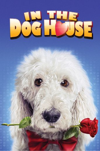  In the Doghouse Poster