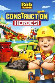  Bob the Builder: Construction Chaos Poster