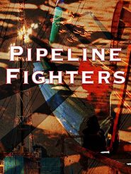  Pipeline Fighters Poster