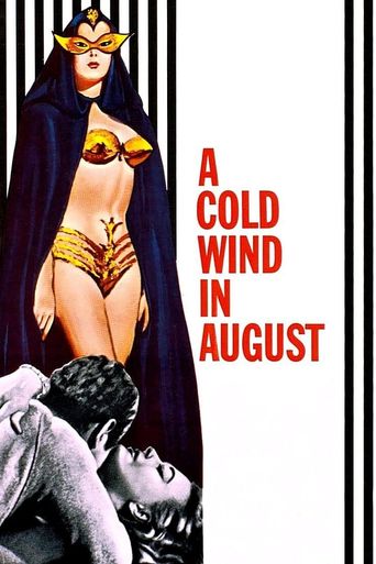  A Cold Wind in August Poster