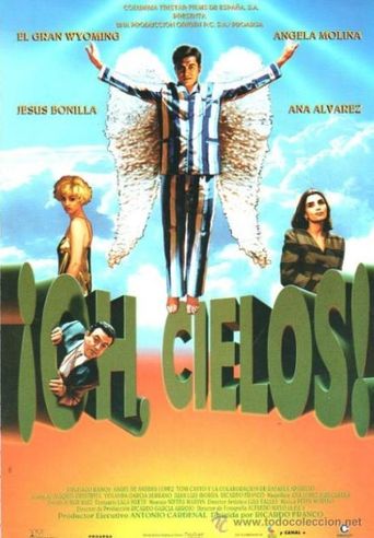 Oh, cielos Poster