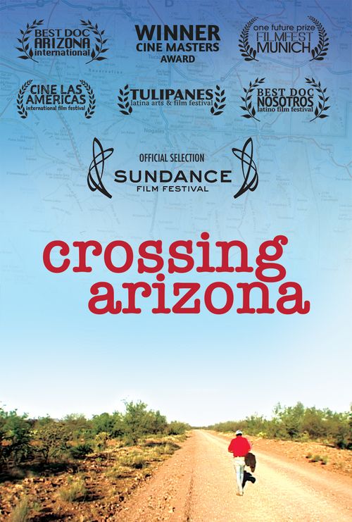Crossing Arizona Poster