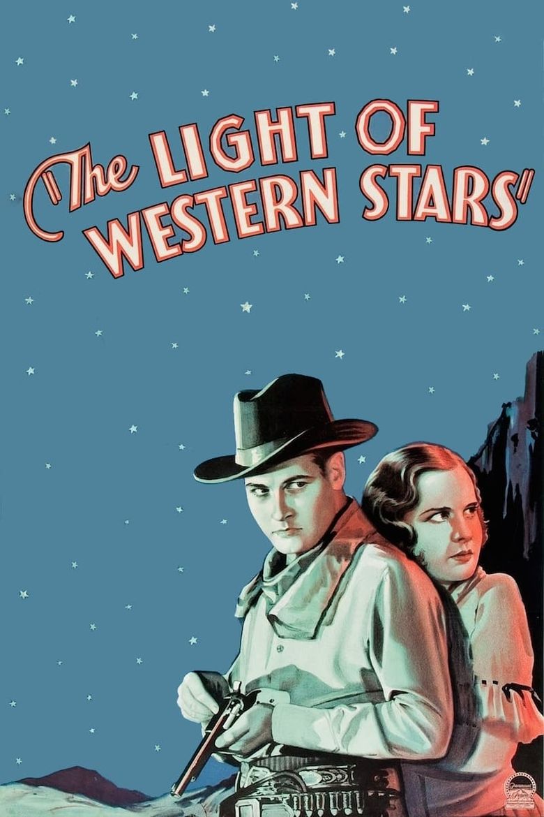The Light of Western Stars Poster