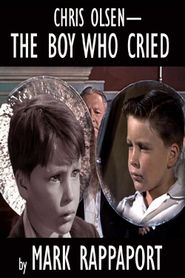  Chris Olsen - The Boy Who Cried Poster