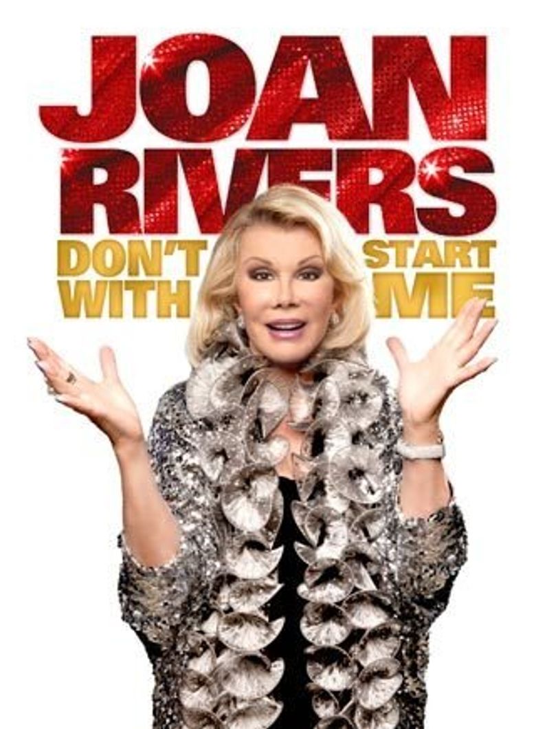 Joan Rivers: Don't Start with Me Poster