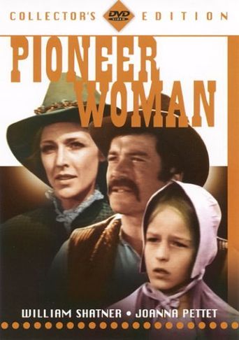  Pioneer Woman Poster
