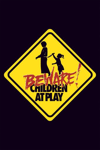  Beware: Children at Play Poster