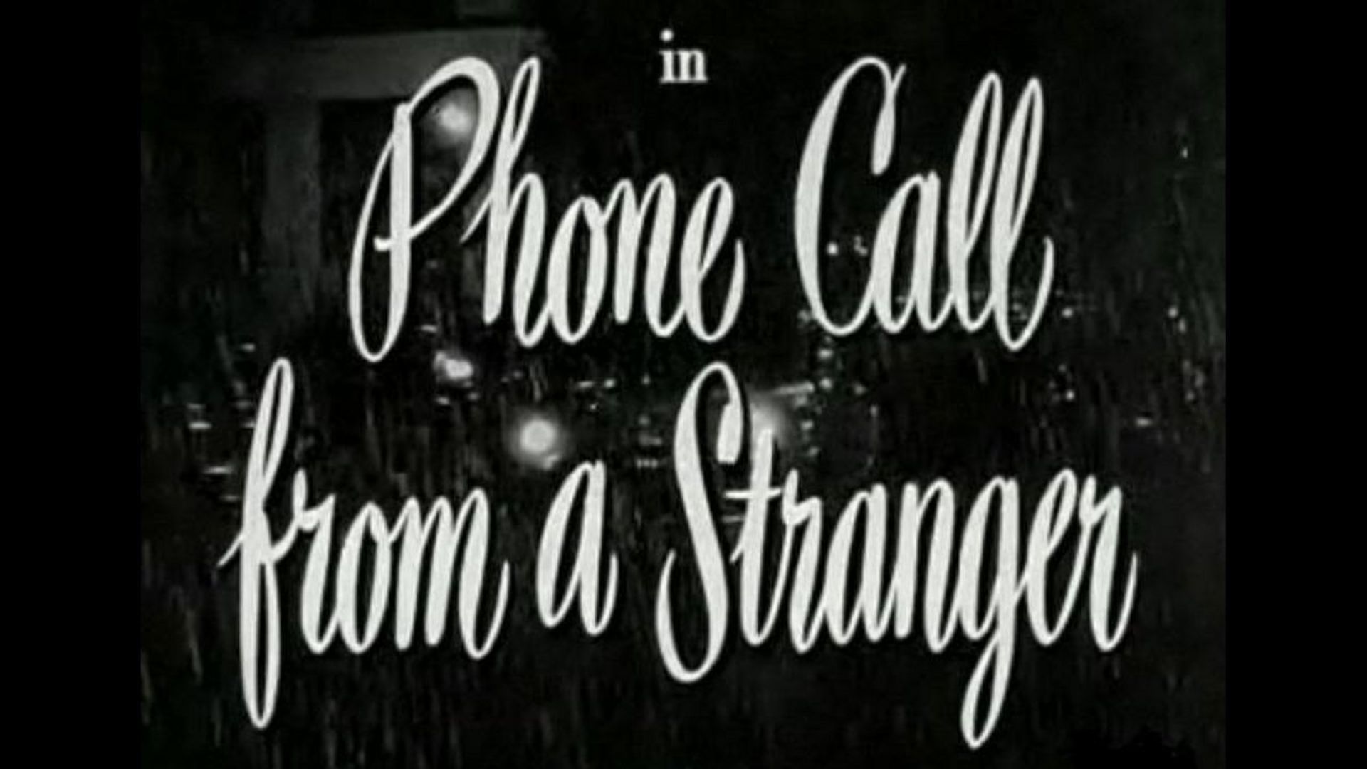Phone Call from a Stranger Backdrop