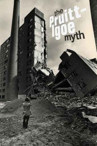  The Pruitt-Igoe Myth Poster