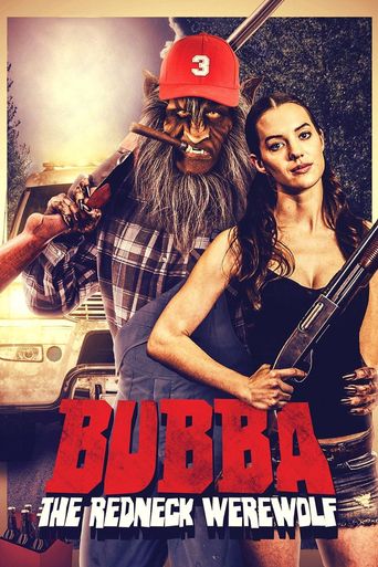  Bubba the Redneck Werewolf Poster