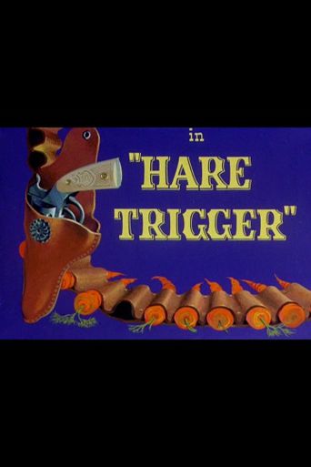  Hare Trigger Poster