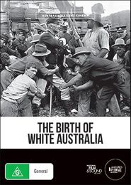 The Birth of White Australia Poster