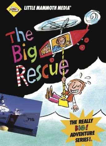 The Big Rescue Poster