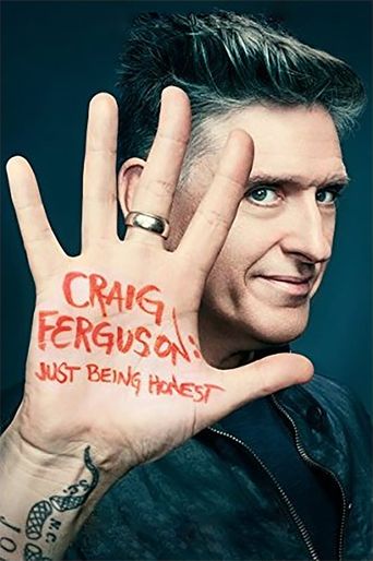  Craig Ferguson: Just Being Honest Poster