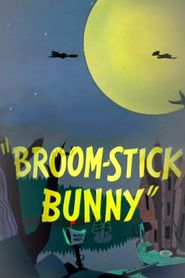 Broom-Stick Bunny Poster