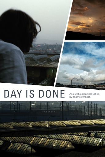  Day Is Done Poster