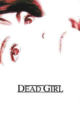  Dead Girl Poster