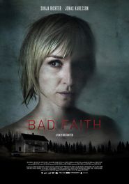  Bad Faith Poster
