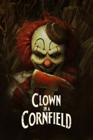  Clown in a Cornfield Poster