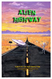  Alien Highway Poster