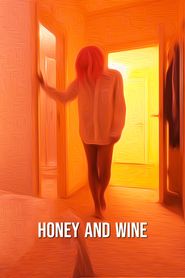  Honey and Wine Poster