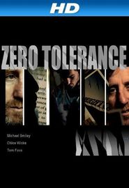  Zero Tolerance Poster