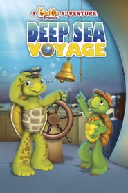  A Franklin and Friends Adventure: Deep Sea Voyage Poster