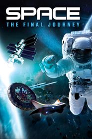  Space: The Final Journey Poster