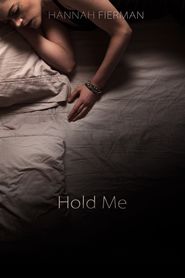 Hold Me Poster