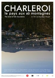  Charleroi, the Land of 60 Mountains Poster